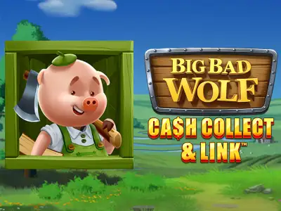 Big Bad Wolf: Cash Collect and Link