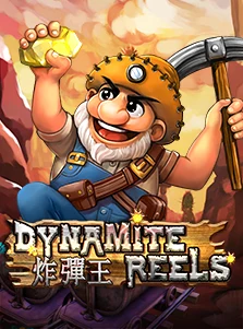 Dynamite Reels