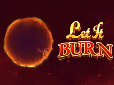 Let It Burn No BF