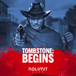 Tombstone Begins
